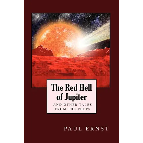 The Red Hell of Jupiter