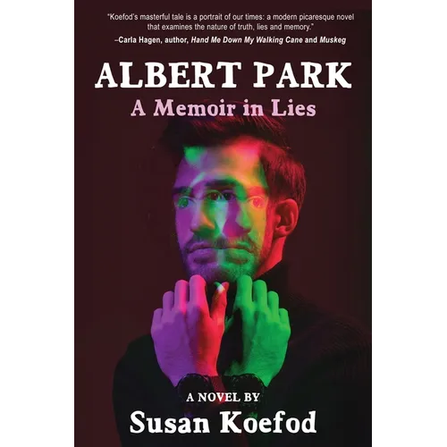Albert Park: A Memoir in Lies