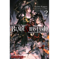 Blade & Bastard, Vol. 2 (Light Novel): Volume 2