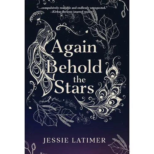 Again Behold the Stars