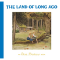 The Land of Long Ago