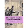 Classics-In-Cursive: Pride And Prejudice