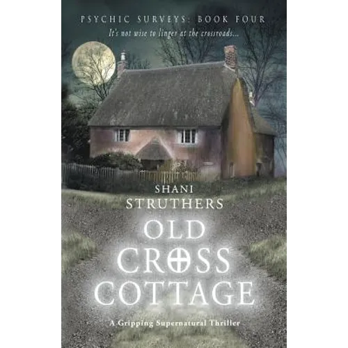 Old Cross Cottage