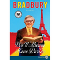 We'll Always Have Paris: Stories