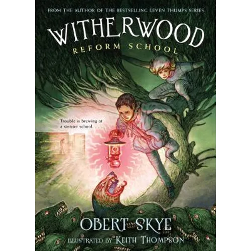 Witherwood Reform School
