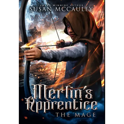Merlin's Apprentice: The Mage