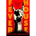 Fever House