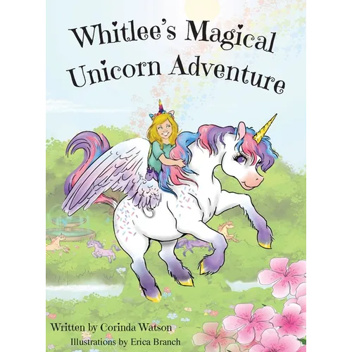 Whitlee's Magical Unicorn Adventure