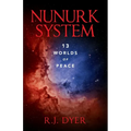Nunurk System: 13 Worlds of Peace