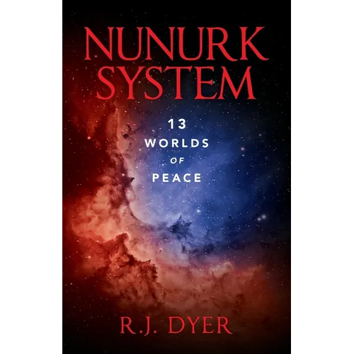Nunurk System: 13 Worlds of Peace