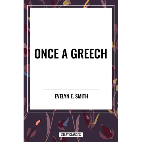Once a Greech