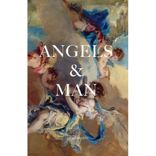 Angels & Man