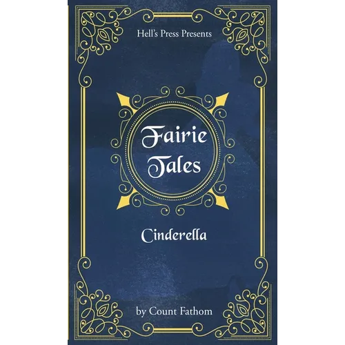 Fairie Tales - Cinderella