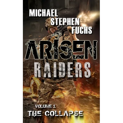 Arisen: Raiders, Volume 1 - The Collapse