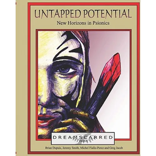 Untapped Potential: New Horizons In Psionics