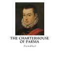 The Charterhouse of Parma