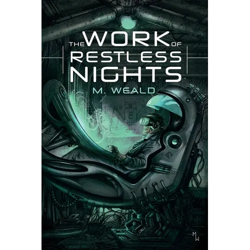 The Work of Restless Nights