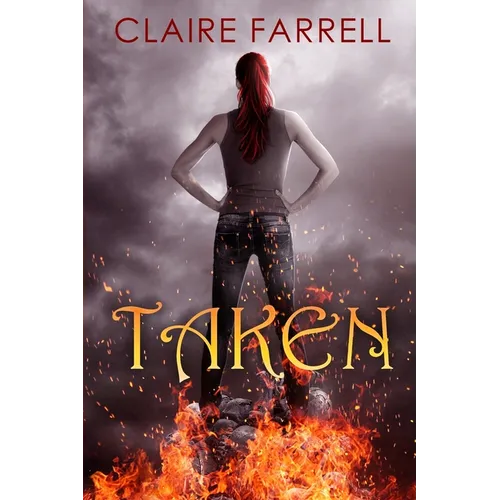 Taken: (Ava Delaney #4)