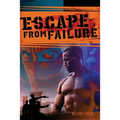 Escape From Failure