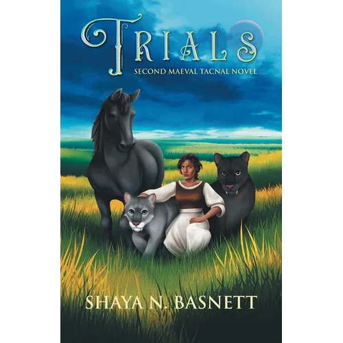 Trials: Second Maeval Tacnal Novel