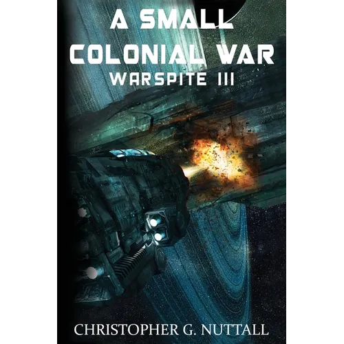 A Small Colonial War