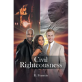 Civil Righteousness