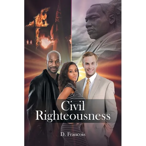Civil Righteousness