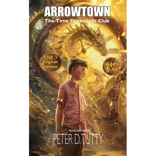 Time Detectives Club: Arrowtown