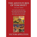 The Adventures of Tom Swift, Vol. 3
