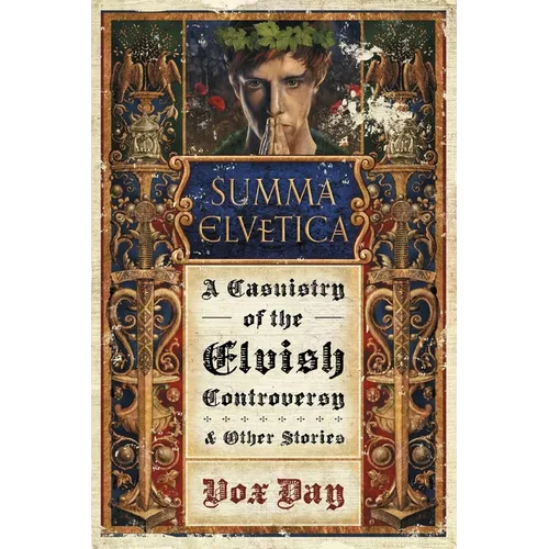 Summa Elvetica: A Casuistry of the Elvish Controversy