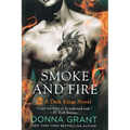 Smoke and Fire