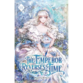 The Emperor Reverses Time: Volume III (Light Novel)