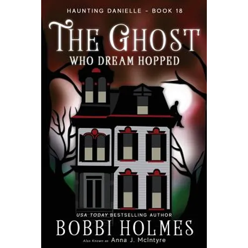 The Ghost Who Dream Hopped