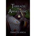 Threads of Awakening