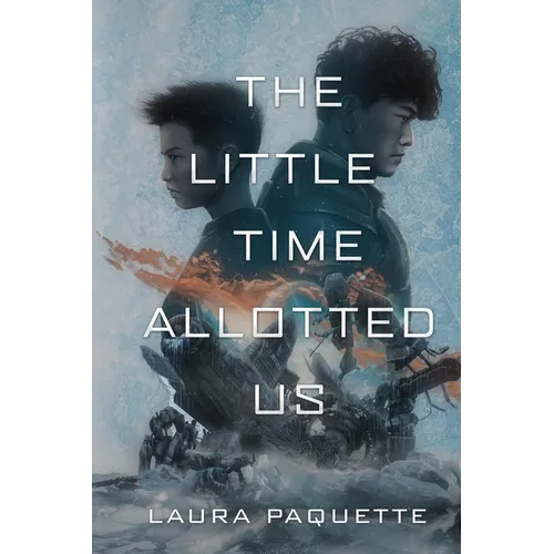 The Little Time Allotted Us