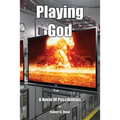 Playing God