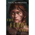 The Feral Girl