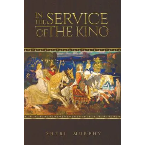 In the Service of the King