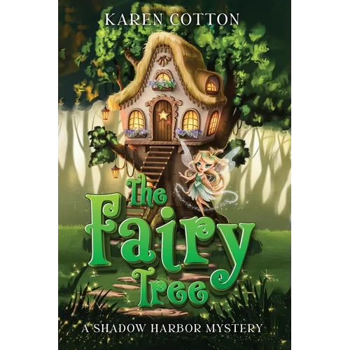 The Fairy Tree: A Shadow Harbor Mystery