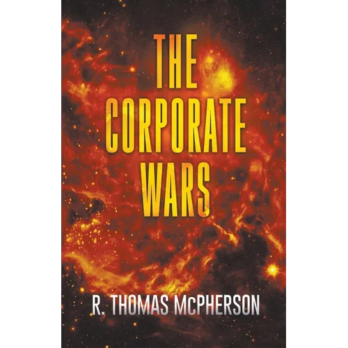 The Corporate Wars