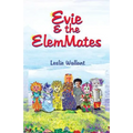 Evie & the Elemmates