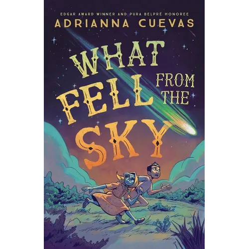 What Fell from the Sky