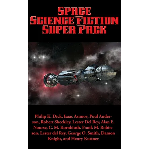 Space Science Fiction Super Pack: A Positronic Book