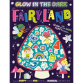 Glow in the Dark Fairyland