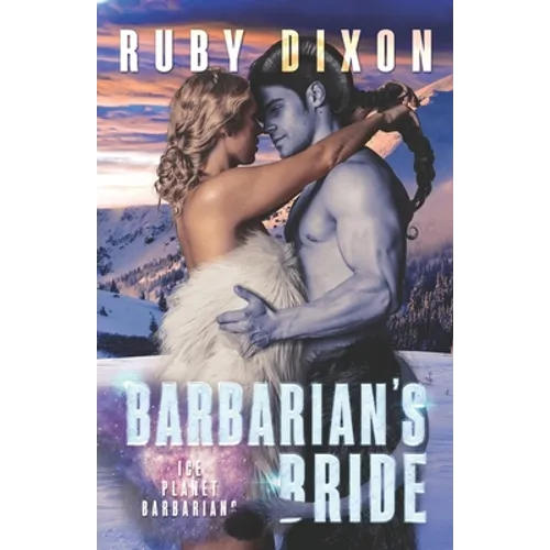 Barbarian's Bride: A SciFi Alien Romance