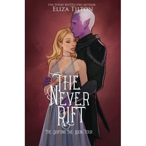 The Never Rift: Special Edition