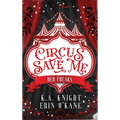 Circus Save Me