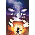 The Litigant Heirs