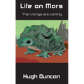 Life on Mars: The Vikings are coming