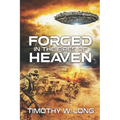 Forged in the Fires of Heaven: (A Marines in Space Science Fiction Novel)